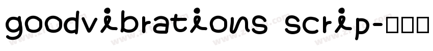 goodvibrations scrip字体转换